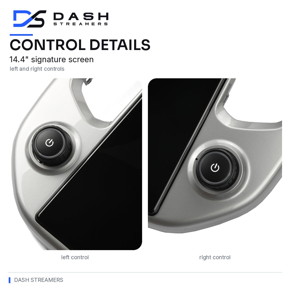 Dash Streamers Canyon 14.4 inch Signature Screen — controls