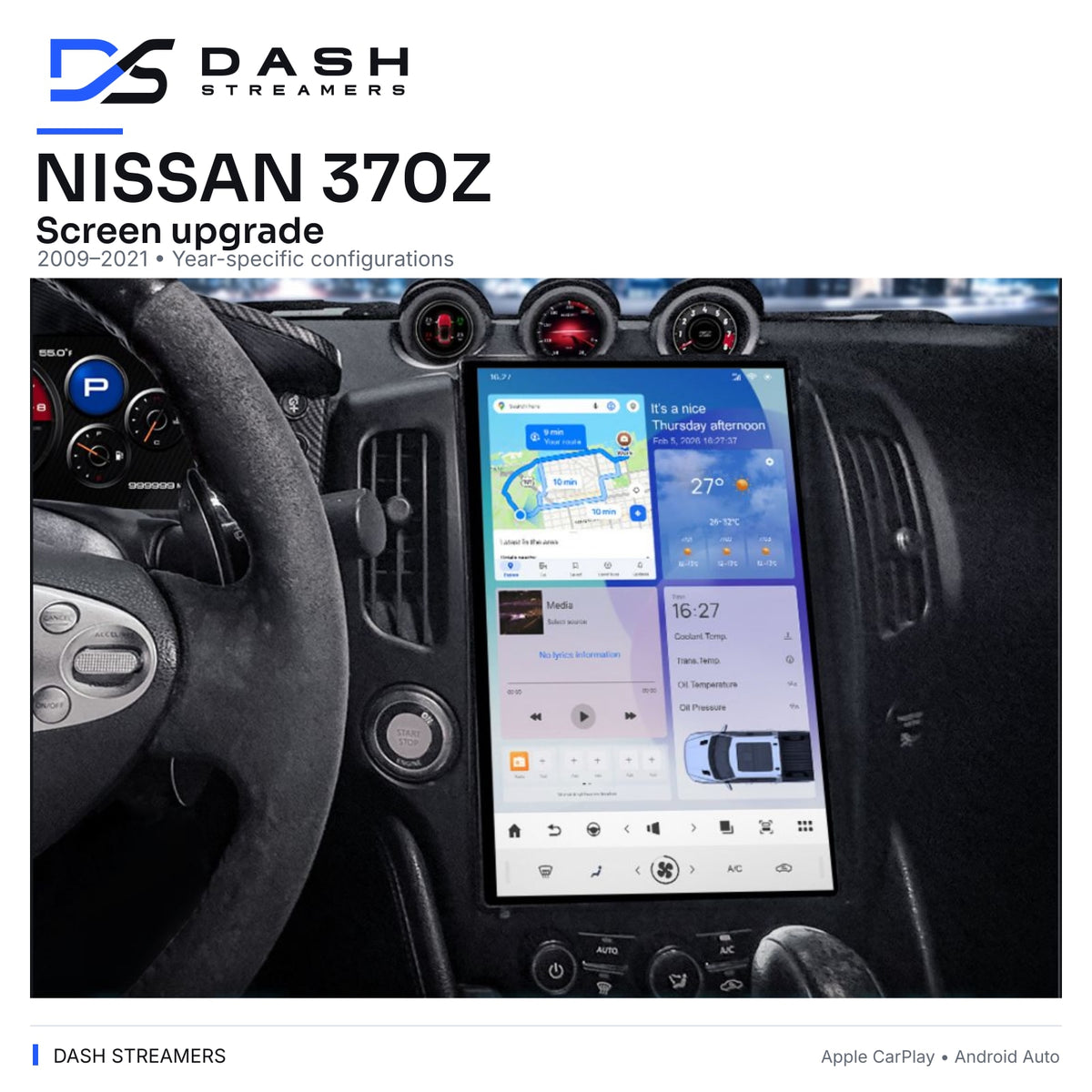 NISSAN 370Z — Screen upgrade — 2009–2021 • Year-specific configurations — Dash Streamers