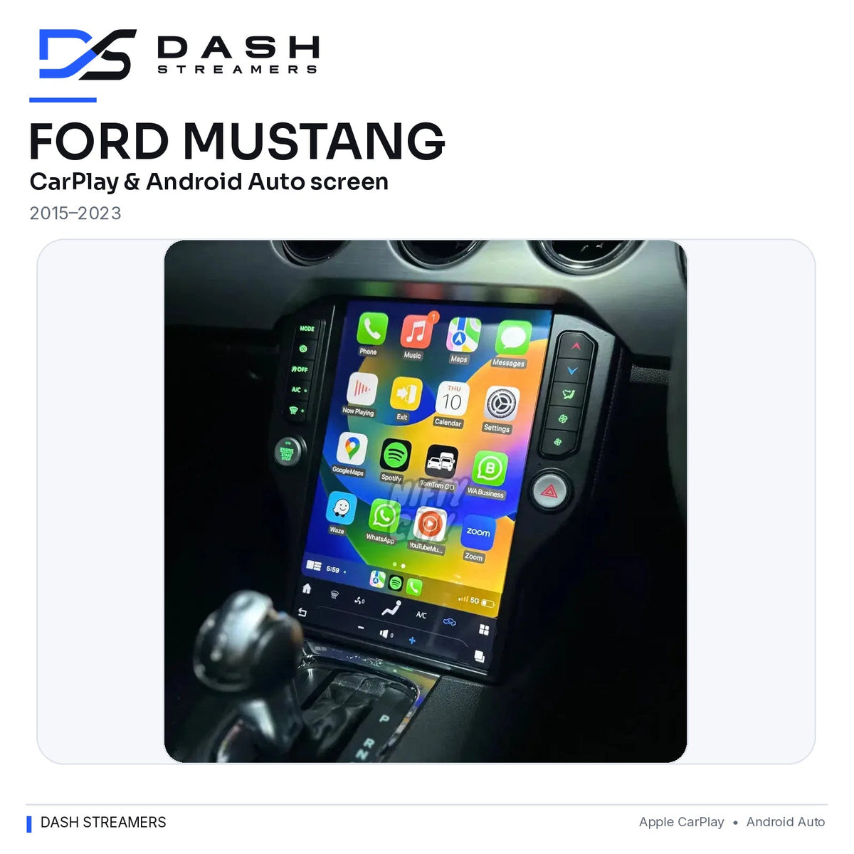 Ford Mustang 2015–2023 CarPlay & Android Auto Screen — Dash Streamers full dashboard, rounded corners without cropping